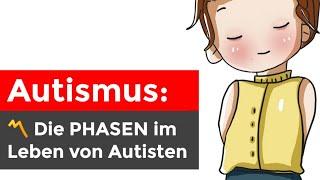 Autistische Lebenskrise und die unterschiedlichen Lebensphasen