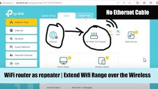 WIFI Extender: tp link archer c6 repeater mode or Extend Wi-Fi range #linuxtopic