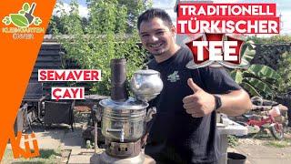 Traditionellen Türkischen Tee Kochen/Semaver Cay️So funktioniert ein Holzkohle Semaver/Samower