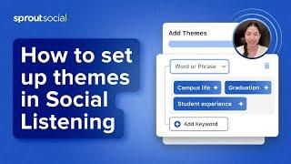 How to Set Up Themes in Sprout Social's Listening Tool