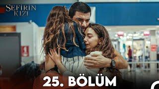 Sefirin Kızı 25. Bölüm