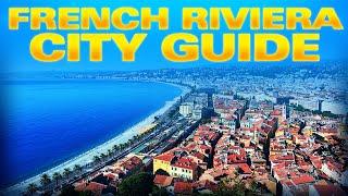 Top  Places to Visit On the French Riviera- Travel Guide