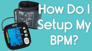 How Do I Set Up My Blood Pressure Monitor? - Changing Settings and Units of Measurement