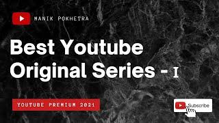 Watch Best Youtube Original Series | 6 Shows You Should Watch on Youtube Premium Red