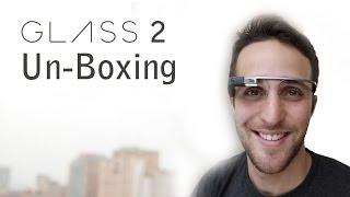 Google Glass 2 Unboxing