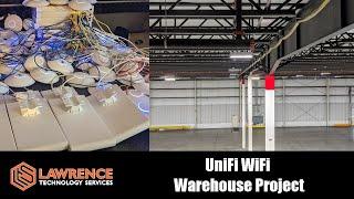 Project: Installing 52 Ubiquiti UniFi Wireless Access Points For A Warehouse.