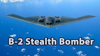 B-2 Stealth Bomber - Full Documentary