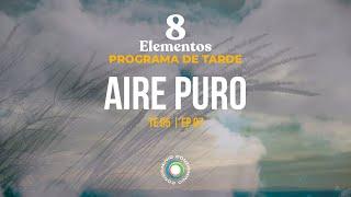 Aire Puro - Serie 8 Elementos | ConDominio