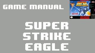 [SNES Manual] Super Strike Eagle (USA) Animated Game Manual - for Super Nintendo / Famicom