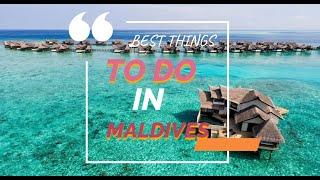 Best things to do in Maldives [Back2travels]