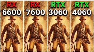 4 GPUs: Indiana Jones and the Great Circle | RX 6600 vs RTX 3060 vs RX 7600 vs RTX 4060