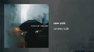 Andrey Kulik  -  New York