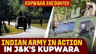Kupwara Encounter | Terrorist killed, soldier injured |Army Operation | Indian Army | J&K Police