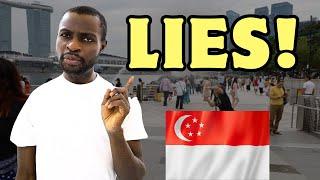  Singapore: The LIES They Told Me Before I Came Here!