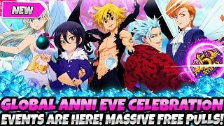 *GLOBAL ANNI EVE CELEBRATION EVENTS ARE HERE!* MASSIVE FREE SUMMONS & MORE FREEBIES (7DS Grand Cross