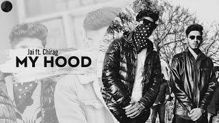 Jai Sharma : MY HOOD Ft. Param ( OFFICIAL VIDEO ) || LATEST PUNJABI SONG 2022 ||