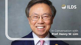 In Conversation with: Prof Henry W. Lim