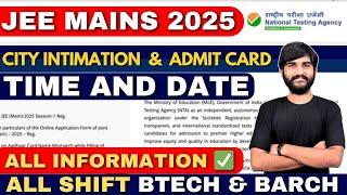 City Intimation JEE Mains 2025 Update| JEE Main 2025 Admit Card | JEE Main City Allotment Date 2025