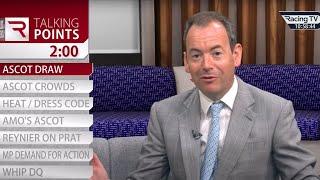 Talking Points: Royal Ascot crowds, dress code and more | Luck On Sunday
