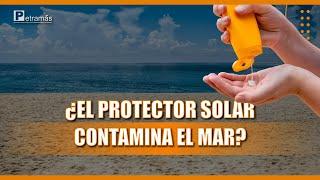 Jorge Zegarra Reátegui: ¿Los protectores solares contaminan el mar y afectan la vida marina?