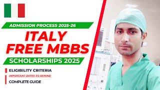 Study MBBS in Italy for Free! Fully Funded Scholarships for International  Students 2025 