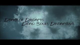 Diary of Dreams - Dead Souls Dreaming  (by agale)