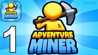 Adventure Miner - Gameplay Walkthrough Part 1 Stickman Dig Deep Mine (iOS, Android)