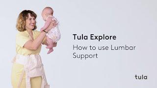 Lumbar Support How-To for Tula Explore Baby Carrier