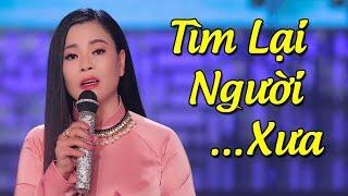 Tìm Lại Người Xưa - Diệp Nguyên Linh | Nhạc Vàng Bolero Say Đắm Lòng Người MV HD