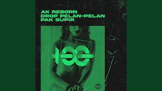 DROP PELAN-PELAN PAK SUPIR