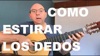 Como Estirar los Dedos para Tocar Guitarra Principiante