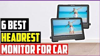 Best Headrest Monitor for Car | Top 6 Headrest Monitor Review