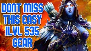 Get Gear upgradable to 535 ilvl EASY!