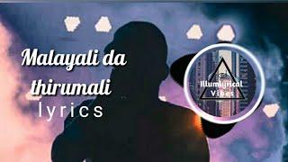 Thirumali - "Malayali Da" lyrics |Malayalam Rap