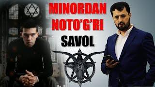 Minordan noto’g’ri savol "Ustoz Abror muxtor alidan ajoyib javob"