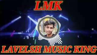 yah Aankhen LAVELSH MUSIC KING NO 1 LMK