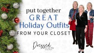 Put Together Holiday Outfits from Your Closet