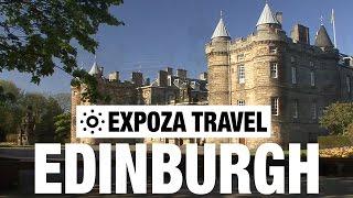 Edinburgh (Scotland) Vacation Travel Video Guide