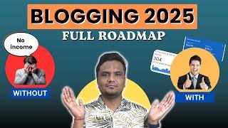 Blogging 2025 Full Roadmap ️‍️‍ सोचो नहीं देखो Ft. Shailesh Chaudhary @blogginginsider