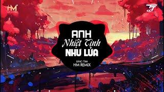 Em Nhiệt Tình Như Lửa, Anh Lạnh Giá Như Băng (HM Remix) - Băng Tình | Nhạc Remix Tiktok Hay 2023