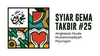 Syiar Gema Takbir Idul Adha #25 | Angkatan Muda Muhammadiyah Piyungan