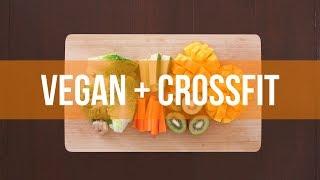 A Vegan CrossFitter...What! [WATCH NOW]