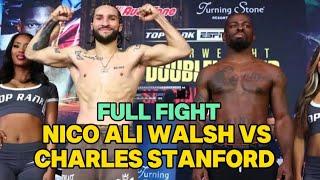 Nico Ali Walsh vs Charles Stanford (FULL FIGHT) 2024-03-02