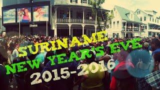 New Year's Eve  in Suriname 2015-2016!!!