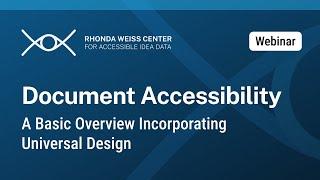 Document Accessibility: A Basic Overview Incorporating Universal Design