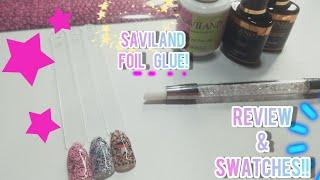 Saviland Foil Glue Kit||Review & Swatches!!