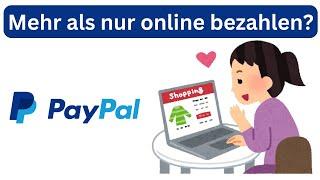 PayPal - Konto erstellen, Geld einzahlen, Ratenzahlung, App & mehr