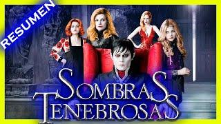  Sombras Tenebrosas Resumen y Explicación // Te Lo Resumo En Minutos