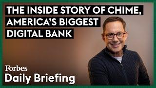 How Chime Became America's Biggest Digital Bank