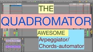 Ableton Live | The Quadromator (Arpeggiator/Chords maker)